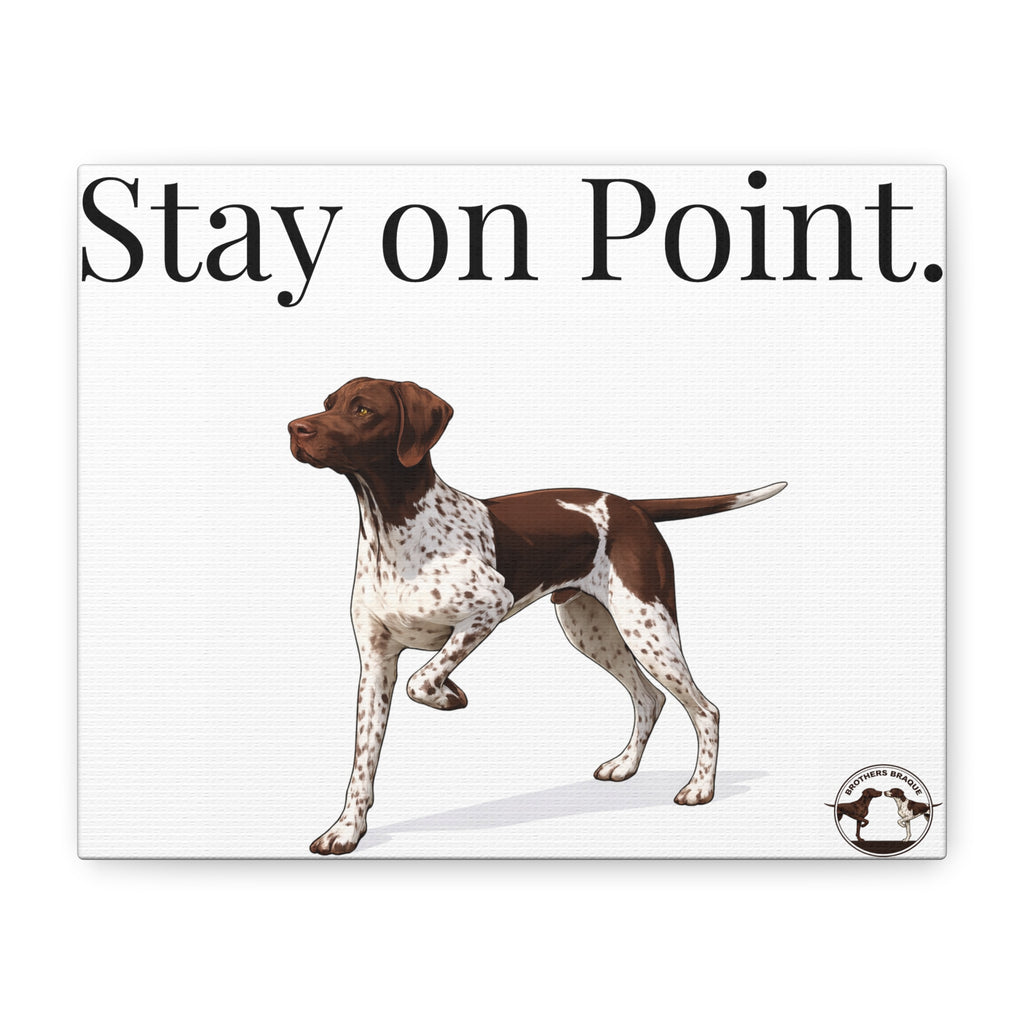 Canvas Wall Art - "Stay on Point" German Shorthaired Pointer Illustration
