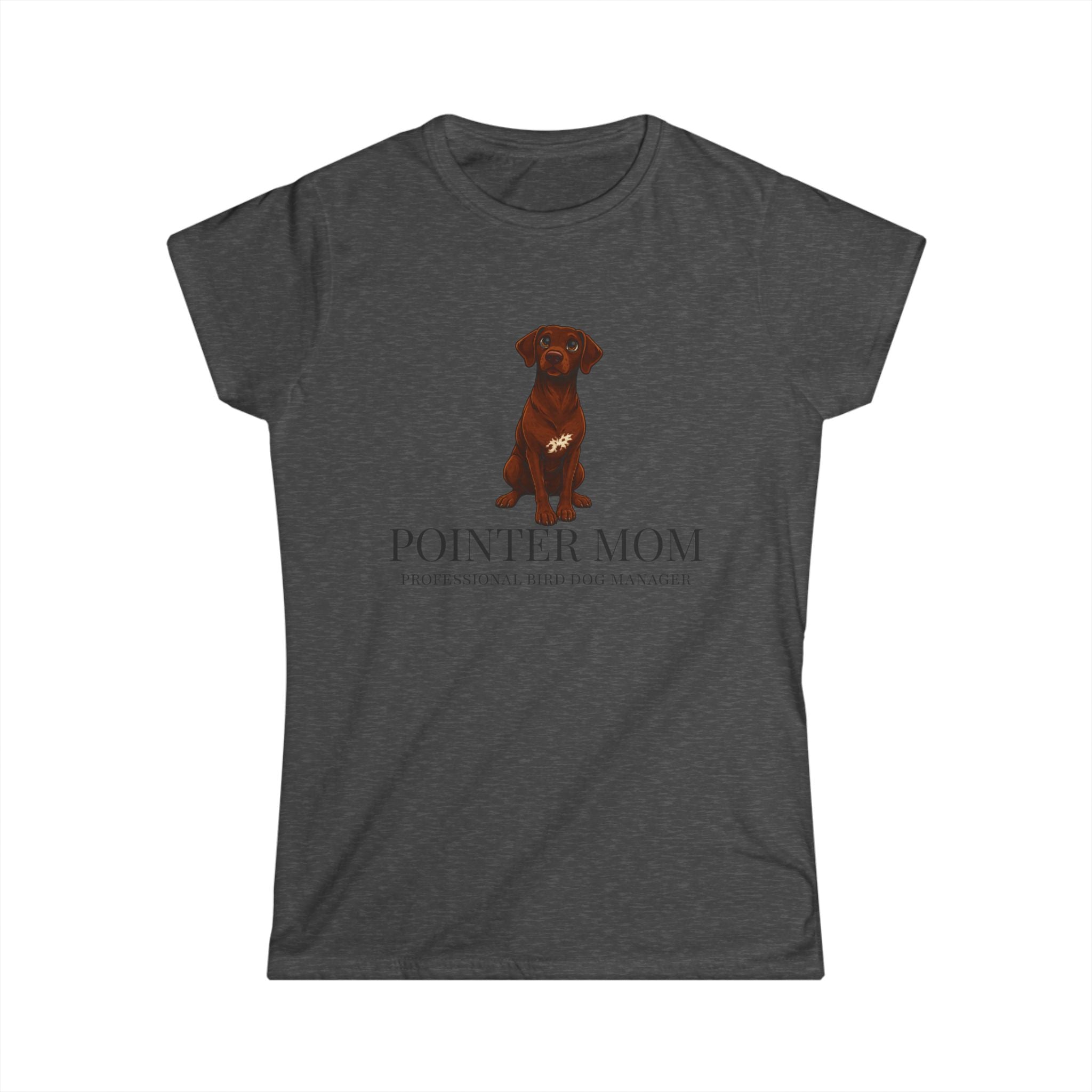 Pointer Mom Women's Tee — Cute French Pointer Dog Graphic Shirt