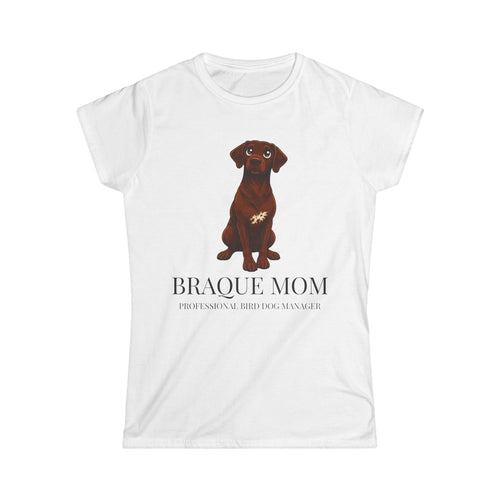 Braque Mom T-Shirt — Cute Chocolate Braque Dog Mom Tee