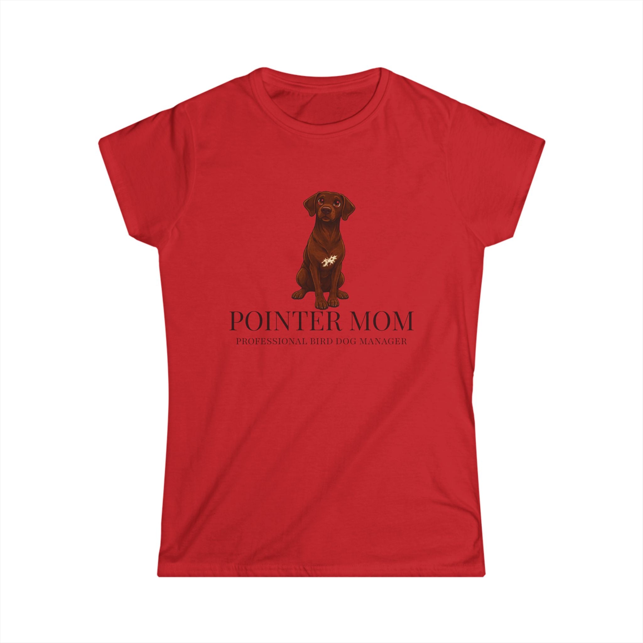 Pointer Mom Women's Tee — Cute French Pointer Dog Graphic Shirt