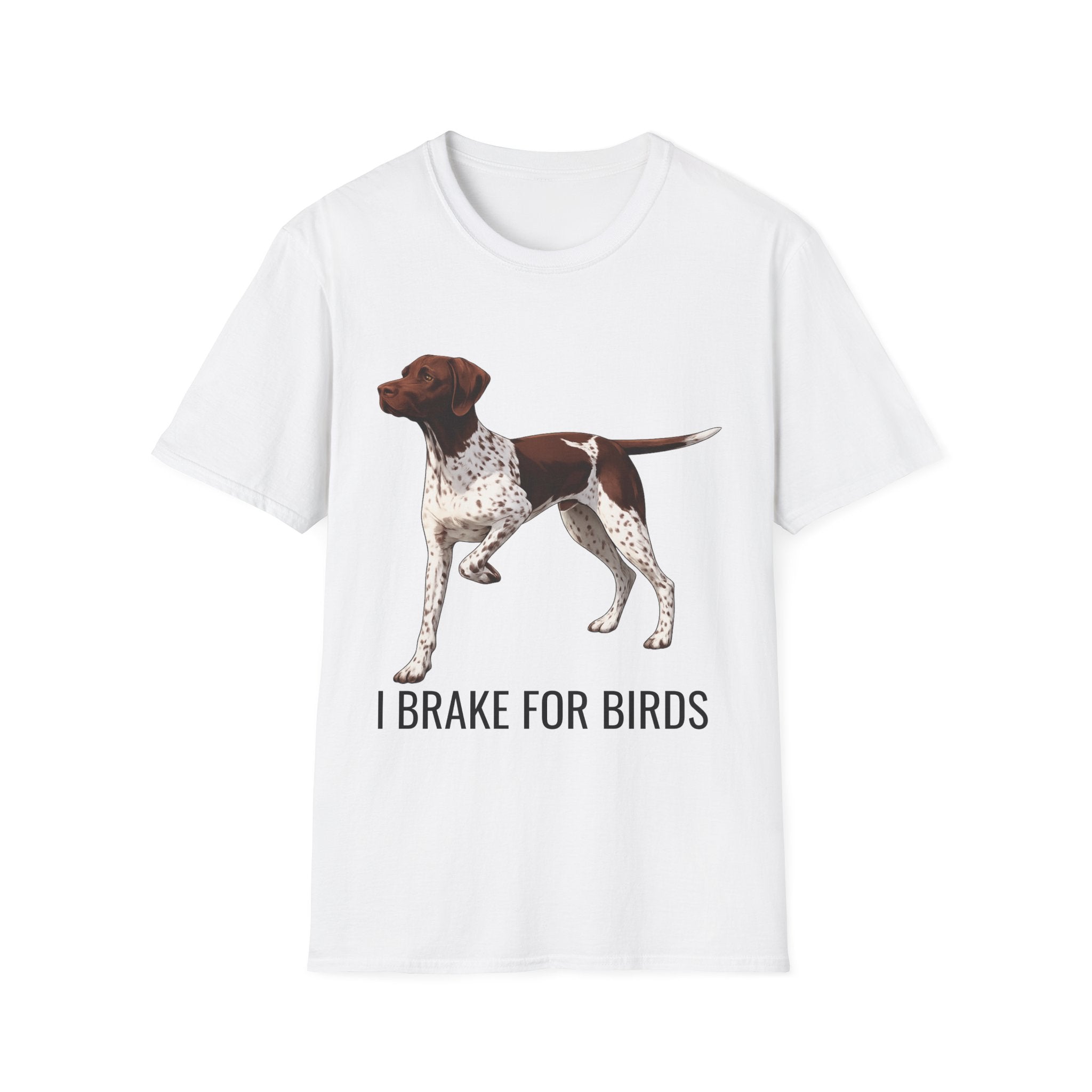 German Shorthaired Pointer T-Shirt — "I Brake for Birds" Dog Lover Tee
