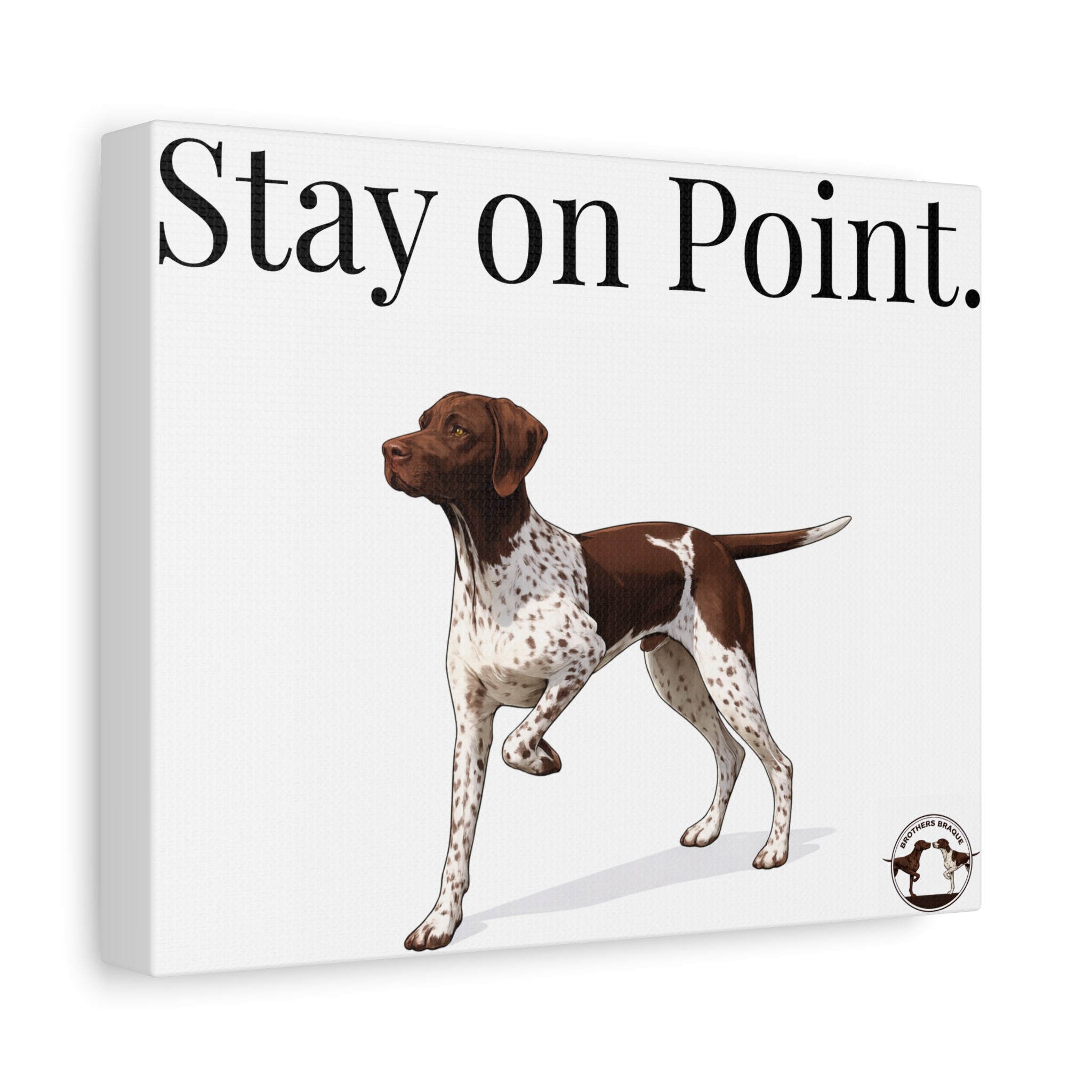 Canvas Wall Art - "Stay on Point" German Shorthaired Pointer Illustration