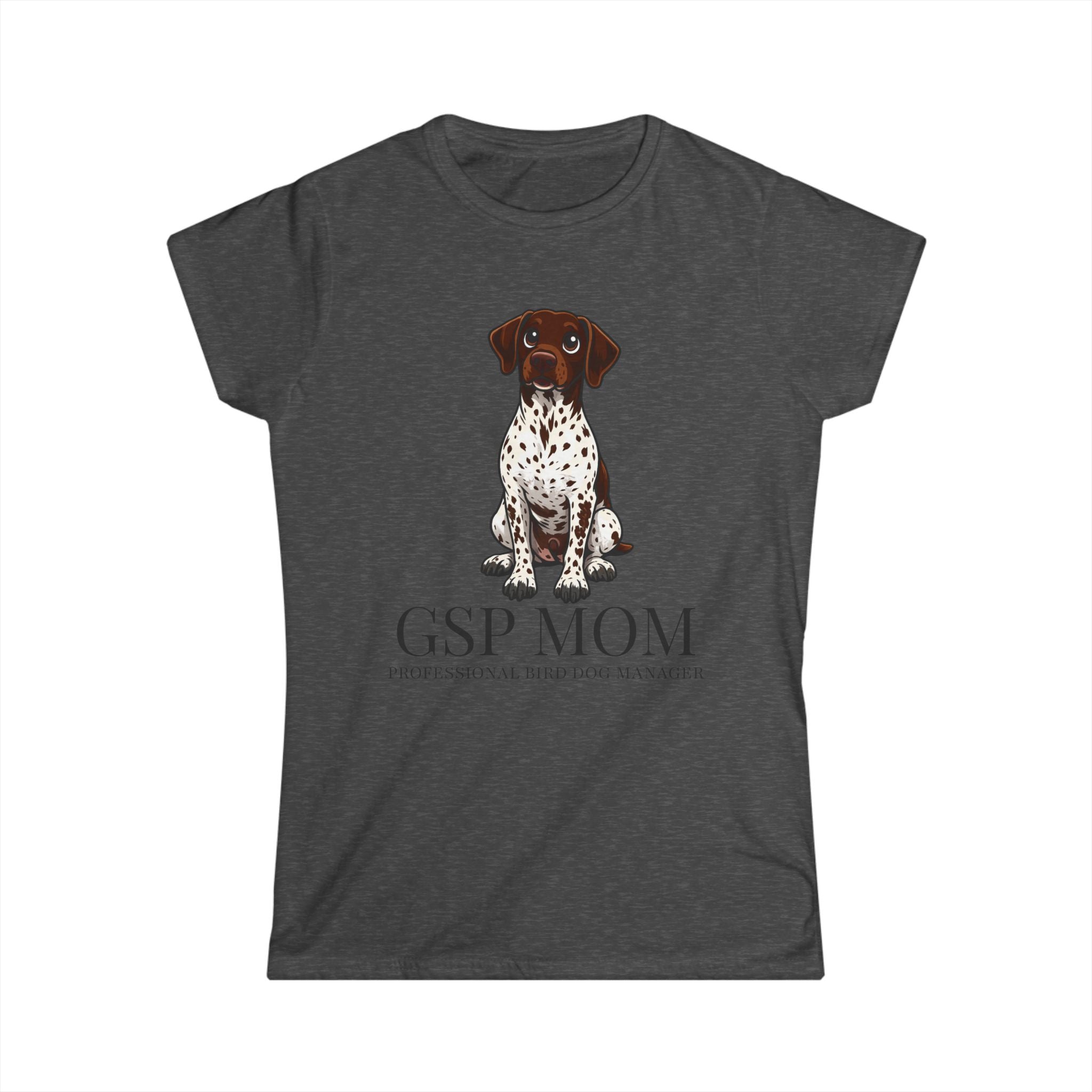 GSP Mom T‑Shirt — German Shorthaired Pointer Mom Tee