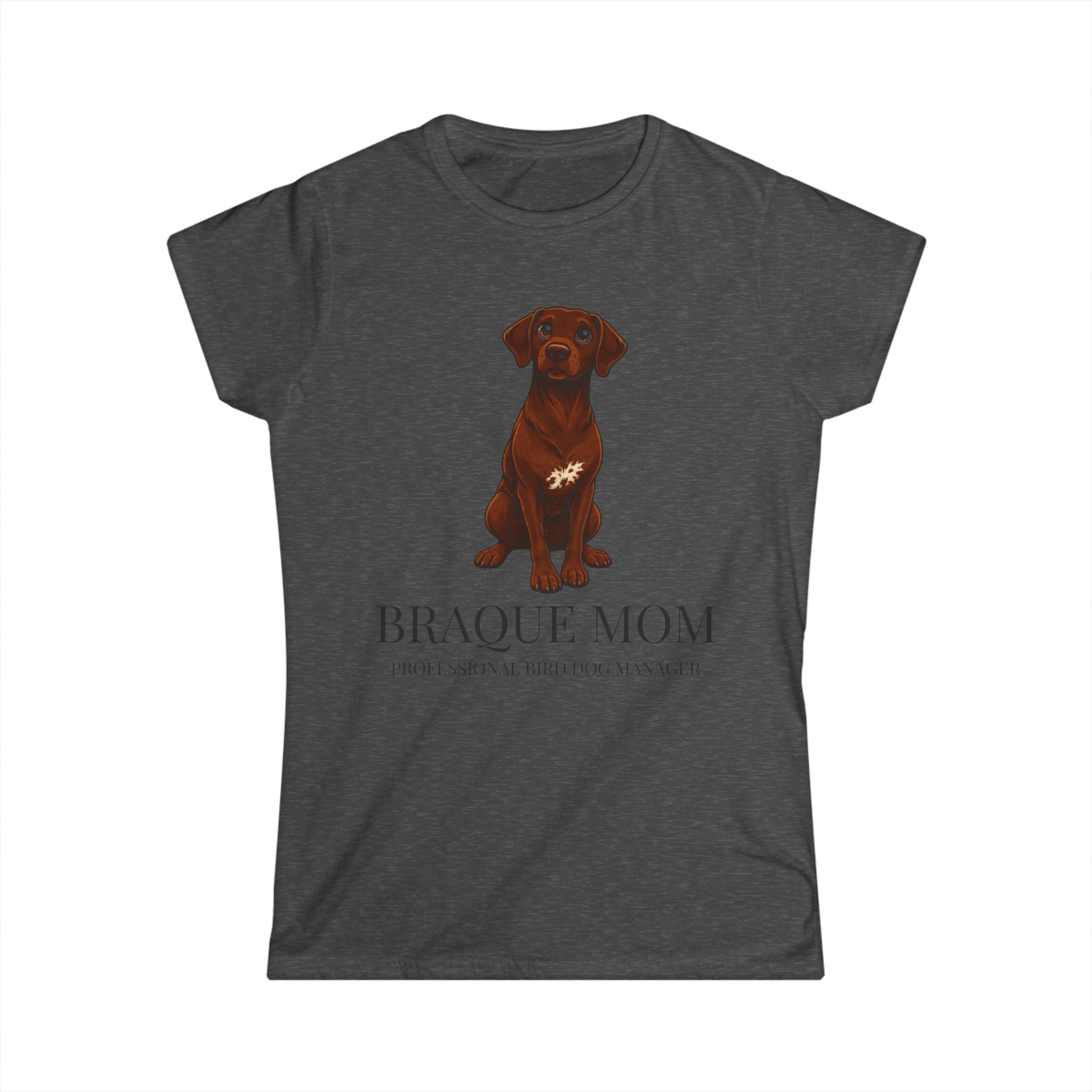 Braque Mom T-Shirt — Cute Chocolate Braque Dog Mom Tee