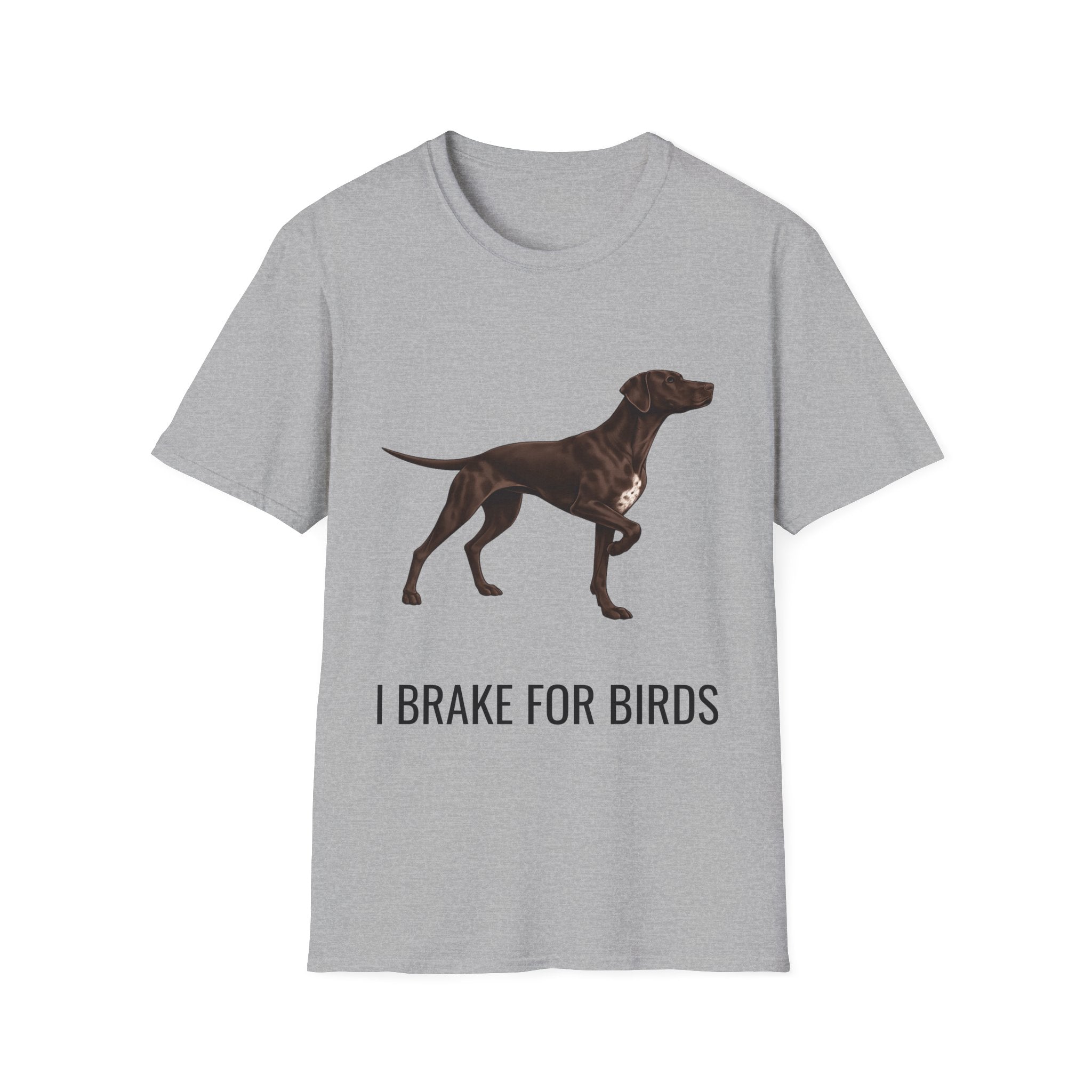 I Brake For Birds Dog T-Shirt — Hunting Pointer Graphic Tee